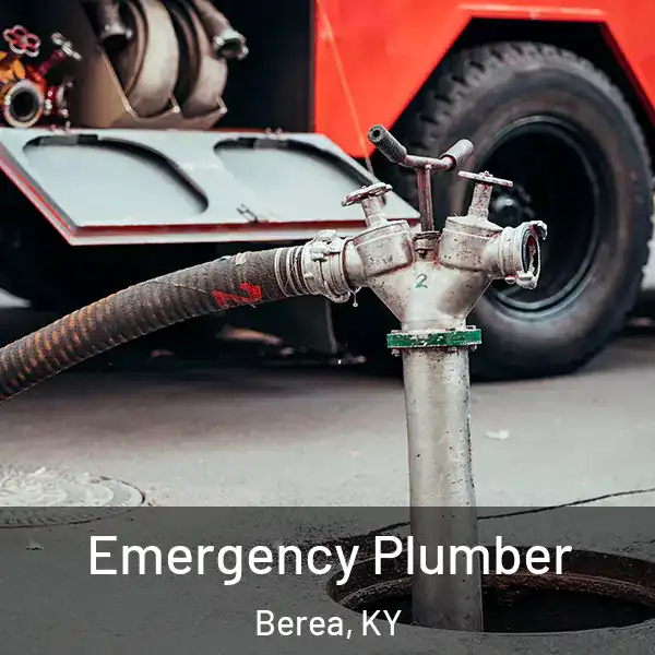  Emergency Plumber Berea, KY