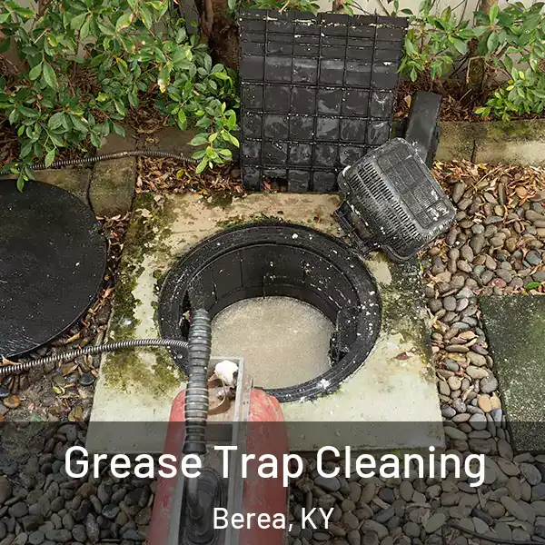  Grease Trap Cleaning Berea, KY