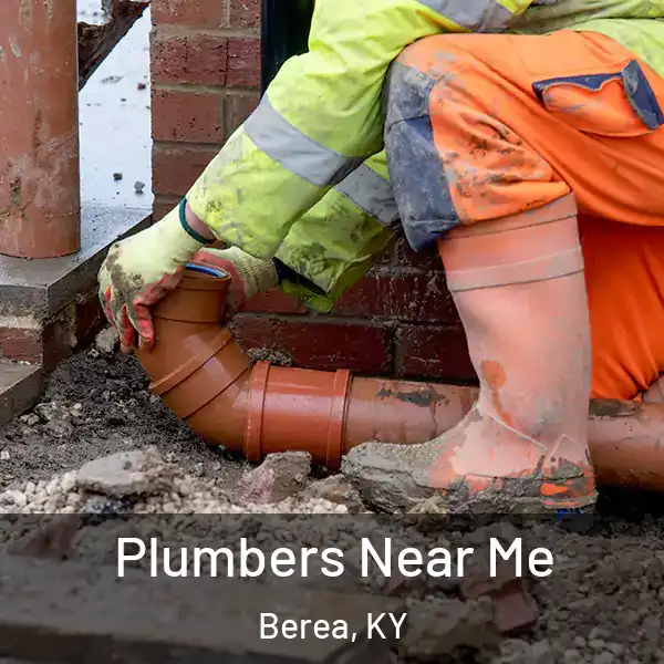  Plumbers Near Me Berea, KY
