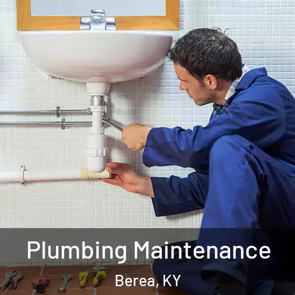  Plumbing Maintenance Berea, KY