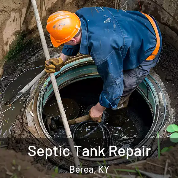  Septic Tank Repair Berea, KY
