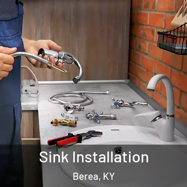  Sink Installation Berea, KY