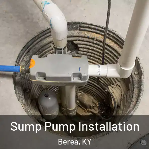  Sump Pump Installation Berea, KY